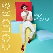 Il testo NO ONE WILL DO di MAX MUTZKE è presente anche nell'album Colors (2018)