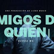 Il testo UN CHINGO DE TEQUILA di BANDA MS è presente anche nell'album Amigos ¿de quién? (2023)
