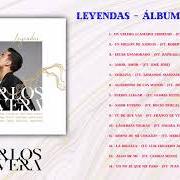 Il testo AMOR ETERNO di CARLOS RIVERA è presente anche nell'album Leyendas (2021)