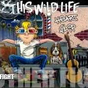 Il testo AFTER TONIGHT di THIS WILD LIFE è presente anche nell'album Pop shove it (2011)