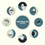 Il testo HIT THE RESET di THIS WILD LIFE è presente anche nell'album Low tides (2016)