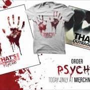 Il testo THE NEW YORK CHAINSAW MASSACRE PT. II di THAT'S OUTRAGEOUS! è presente anche nell'album Psycho (2012)