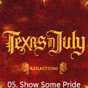 Il testo IT'S NOT MY FIRST RODEO di TEXAS IN JULY è presente anche nell'album I am (2009)