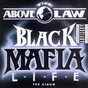 Il testo PROCESS OF ELIMINATION (UNTOUCHAKICKAMURDAQTION) di ABOVE THE LAW è presente anche nell'album Black mafia life (1993)