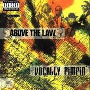 Il testo LIVIN' LIKE HUSTLERS (G-MIXX) di ABOVE THE LAW è presente anche nell'album Vocally pimpin' (1991)