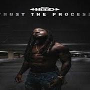 Il testo EGO TRIP di ACE HOOD è presente anche nell'album Trust the process (2017)