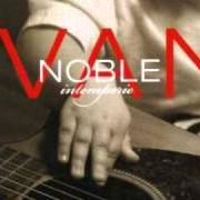 Il testo CANCIÓN DEL JARDINERO di IVAN NOBLE è presente anche nell'album Interperie (2007)