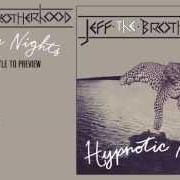 Il testo WOOD OX di JEFF THE BROTHERHOOD è presente anche nell'album Hypnotic nights (2012)
