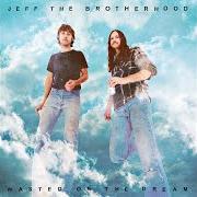 Il testo BLACK CHERRY PIE di JEFF THE BROTHERHOOD è presente anche nell'album Wasted on the dream (2015)