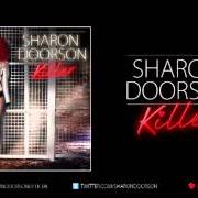 Il testo PARALYZED di SHARON DOORSON è presente anche nell'album Killer (2013)