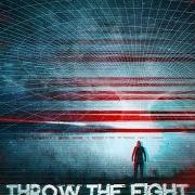 Il testo THERE'S NO ESCAPE di THROW THE FIGHT è presente anche nell'album Transmissions (2016)