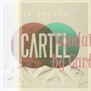 Il testo LESSONS IN LOVE dei CARTEL è presente anche nell'album In stereo - ep (2011)