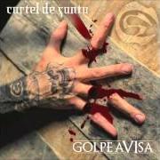 Il testo ANDAMOS ZUMBANDO dei CARTEL DE SANTA è presente anche nell'album Golpe avisa (2014)