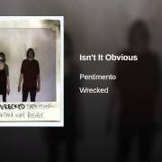 Il testo MAYBE, JUST MAYBE di PENTIMENTO è presente anche nell'album Wrecked (2011)