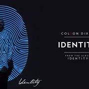 Il testo NO GREATER LOVE di COLTON DIXON è presente anche nell'album Identity (2017)