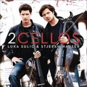 Il testo WITH OR WITHOUT YOU di 2CELLOS è presente anche nell'album 2cellos (2011)