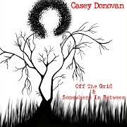 Il testo 5 O'CLOCK DANCE dei CASEY DONOVAN è presente anche nell'album Off the grid & somewhere in between (2017)