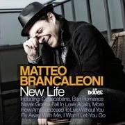 Il testo MORE di MATTEO BRANCALEONI è presente anche nell'album New life (2012)