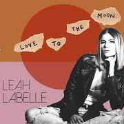 Il testo MADE MAN di LEAH LABELLE è presente anche nell'album Love to the moon (2018)