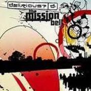 Il testo MIRACLE MAKER di DELIRIOUS? è presente anche nell'album The mission bell (2005)