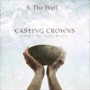 Il testo WEDDING DAY dei CASTING CROWNS è presente anche nell'album Come to the well (2011)