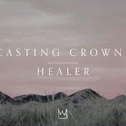 Il testo SCARS IN HEAVEN dei CASTING CROWNS è presente anche nell'album Healer (2022)