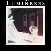 Il testo FLOWERS IN YOUR HAIR dei THE LUMINEERS è presente anche nell'album The lumineers (deluxe edition) (2013)