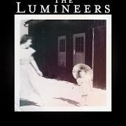 Il testo FLAPPER GIRL dei THE LUMINEERS è presente anche nell'album The lumineers (deluxe edition) (2013)