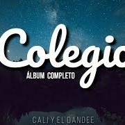 Il testo SOLAMENTE TÚ di CALI Y EL DANDEE è presente anche nell'album Colegio (2020)