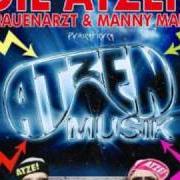 Il testo ATZEN PARTY di FRAUENARZT & MANNY MARC è presente anche nell'album Präsentieren atzen musik vol.2 (2010)