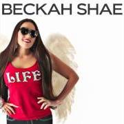 Il testo I CHOOSE dei BECKAH SHAE è presente anche nell'album Life (2010)