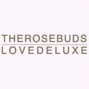 Il testo FEEL NO PAIN di THE ROSEBUDS è presente anche nell'album Love deluxe (2012)