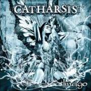 Il testo IMAGO di CATHARSIS è presente anche nell'album Imago (2002)