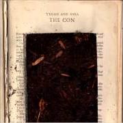 Il testo ARE YOU TEN YEARS AGO di TEGAN AND SARA è presente anche nell'album The con (2007)