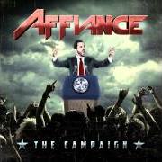 Il testo CLASS DISMISSED di AFFIANCE è presente anche nell'album The campaign (2012)