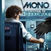 Il testo AU BORD DE LA MER di PASCAL MONO è presente anche nell'album Latitude 43 (2013)