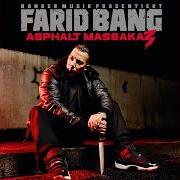 Il testo KING OF GANGSTARAP di FARID BANG è presente anche nell'album Asphalt massaka 3 (2015)