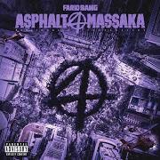 Il testo BRUTALITÄT di FARID BANG è presente anche nell'album Asphalt massaka 4 (2023)