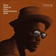 Il testo OUR LOVE di GARY CLARK JR. è presente anche nell'album Live north america 2016 (2016)