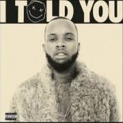 Il testo DIRTY MONEY di TORY LANEZ è presente anche nell'album I told you (2016)