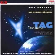 Il testo TAGE, DIE MAN NIE VERGISST di ROLF ZUCKOWSKI è presente anche nell'album Der kleine tag (1999)