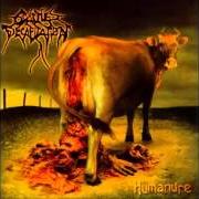 Il testo CLOACULA: THE ANTHROPOPHABIC COPROMANTIK dei CATTLE DECAPITATION è presente anche nell'album Humanure (2004)