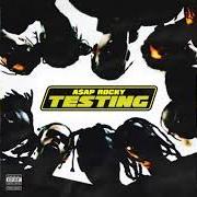 Il testo TONY TONE di ASAP ROCKY è presente anche nell'album Testing (2018)