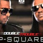 Il testo ENEMY SOLO di P-SQUARE è presente anche nell'album Double trouble (2014)