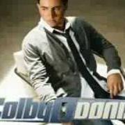 Il testo SAVED YOU MONEY di COLBY O'DONIS è presente anche nell'album Colby o (2008)