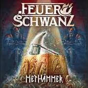 Il testo KRIEGER DES METS - DIE TRILOGIE; OP. 2: DIE PROPHEZEIUNG dei FEUERSCHWANZ è presente anche nell'album Methämmer (2018)