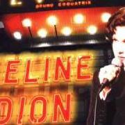 Il testo CALLING YOU di CELINE DION è presente anche nell'album Celine dion a' olympia (1994)