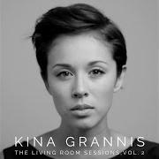 Il testo MAGIC di KINA GRANNIS è presente anche nell'album The living room sessions, vol. 2 (2016)