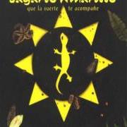 Il testo PUEBLO RICO dei LAGARTO AMARILLO è presente anche nell'album Que la suerte te acompañe (2003)