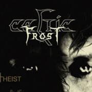 Il testo DOMAIN OF DECAY dei CELTIC FROST è presente anche nell'album Monotheist (2006)